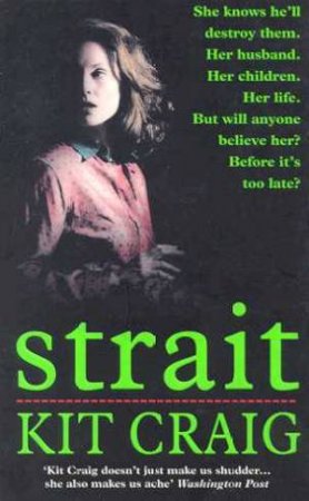 Strait by Kit Craig