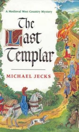 The Last Templar by Michael Jecks