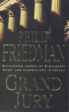 Grand Jury by Philip Friedman