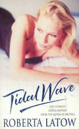 Tidal Wave by Roberta Latow