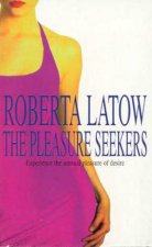 The Pleasure Seekers