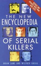 The New Encyclopedia Of Serial Killers
