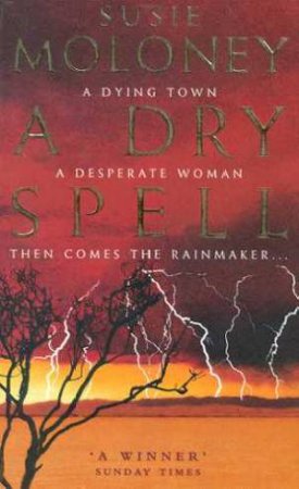 A Dry Spell by Susie Moloney