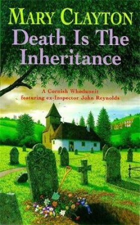 Death Is The Inheritance by Mary Clayton