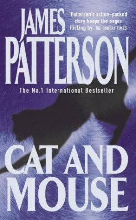 Cat And Mouse by James Patterson