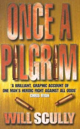 Once A Pilgrim by Will Scully