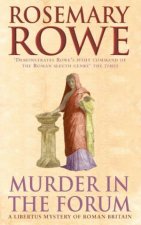 A Libertus Mystery Of Roman Britain Murder In The Forum