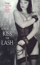 Kiss The Lash