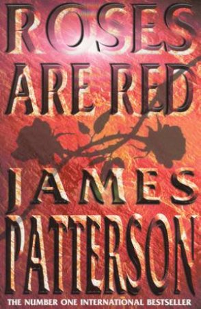 Roses Are Red by James Patterson