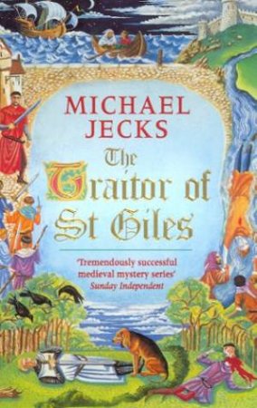 The Traitor Of St Giles by Michael Jecks