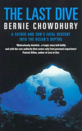 The Last Dive by Bernie Chowdhury