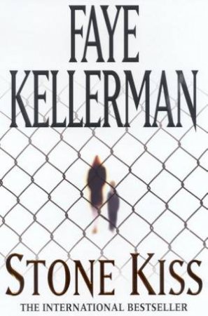 Stone Kiss by Faye Kellerman