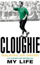 Cloughie Walking On Water