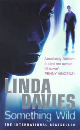 Something Wild by Linda Davies