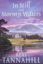 In Still And Stormy Waters