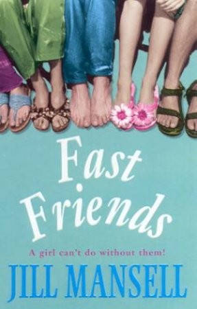 Fast Friends by Jill Mansell