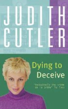 A Sophie Rivers Mystery Dying To Deceive