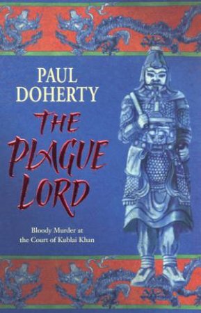 The Plague Lord by Paul Doherty