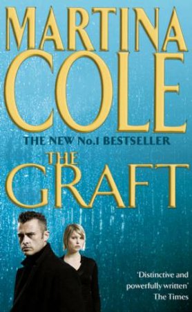 The Graft by Martina Cole