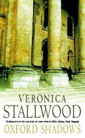 A Kate Ivory Mystery: Oxford Shadows by Veronica Stallwood