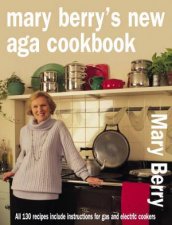 Mary Berrys New Aga Cookbook