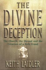 The Divine Deception