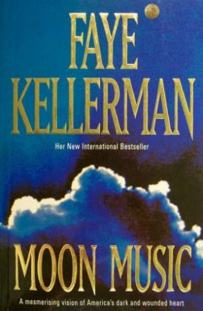 Moon Music by Faye Kellerman