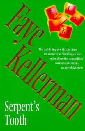 Serpent's Tooth by Faye Kellerman 