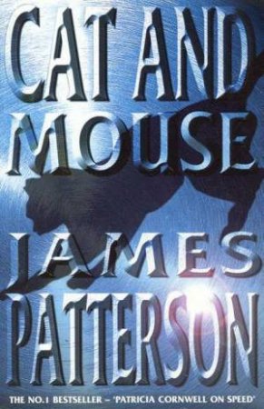 Cat And Mouse by James Patterson