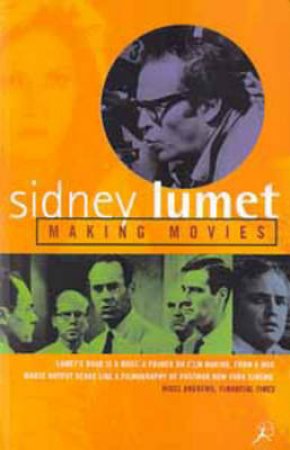 Making Movies by Sidney Lumet