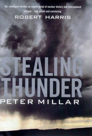Stealing Thunder by Millar Peter