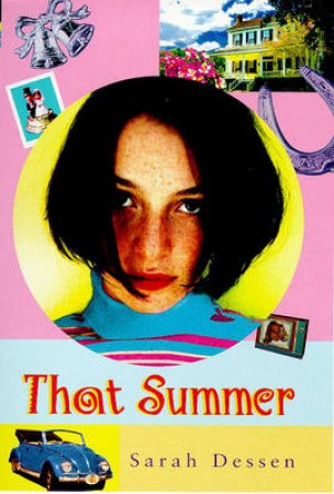 That Summer by Sarah Dessen