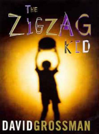 Zigzag Kid by David Grossman