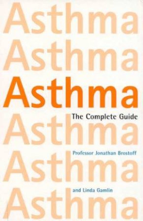Asthma by Jonathan Brostoff & Linda Gamlin
