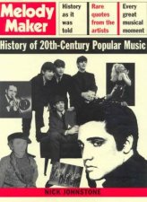 Melody Maker History Of 20th Century Popular Music