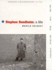 Stephen Sondheim  A Life