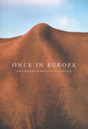 Once In Europa by Berger J Macdonald