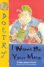 Poetry I Wanna Be Your Mate