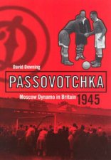 PassovotchkaMoscow Dynamo In Britain1945