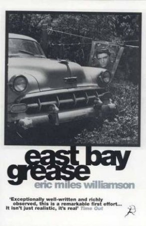 East Bay Grease by Eric Miles  Williamson