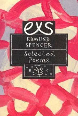 Bloomsbury Classic Poetry: Edmund Spenser by Ian Hamilton