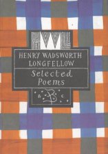 Bloomsbury Classic Poetry Henry Wadsworth Longfellow