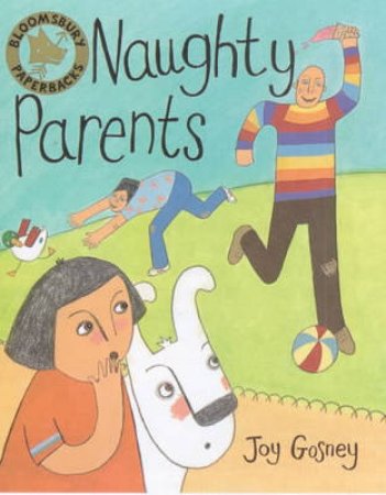 Naughty Parents by Joy Gosney