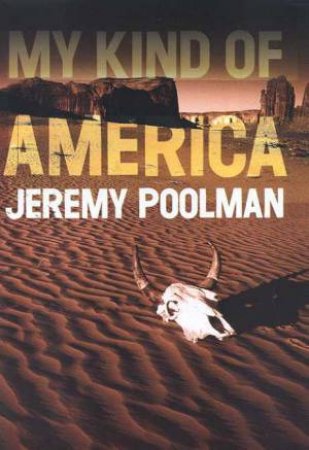 My Kind Of America by Jeremy Poolman