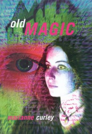 Old Magic by Marianne Curley