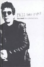 Lou Reed Pass Thru Fire