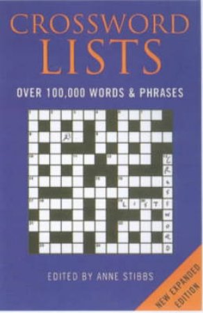 Bloomsbury Crossword Lists by Anne Stibbs