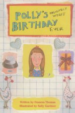 Pollys Worst Birthday Book Ever