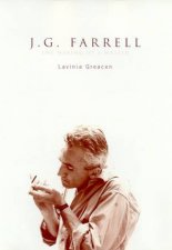 J G FarrellL The Making Of A Writer