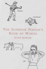 The Superior Persons Book Of Words